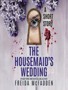 The Housemaid's Wedding